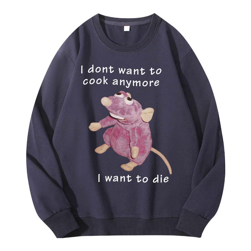 Tokyocanvas I Don't Want To Cook Anymore Classic Sweatshirt