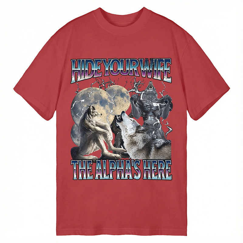 Tokyocanvas Hide Your Wife The Alpha Is Here Funny Classic T-Shirt