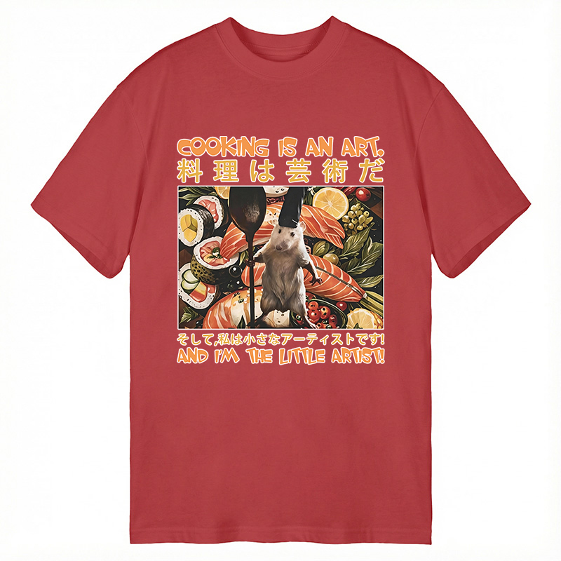 Tokyocanvas Cooking Is An Art And I'm The Little Artisti Classic T-Shirt