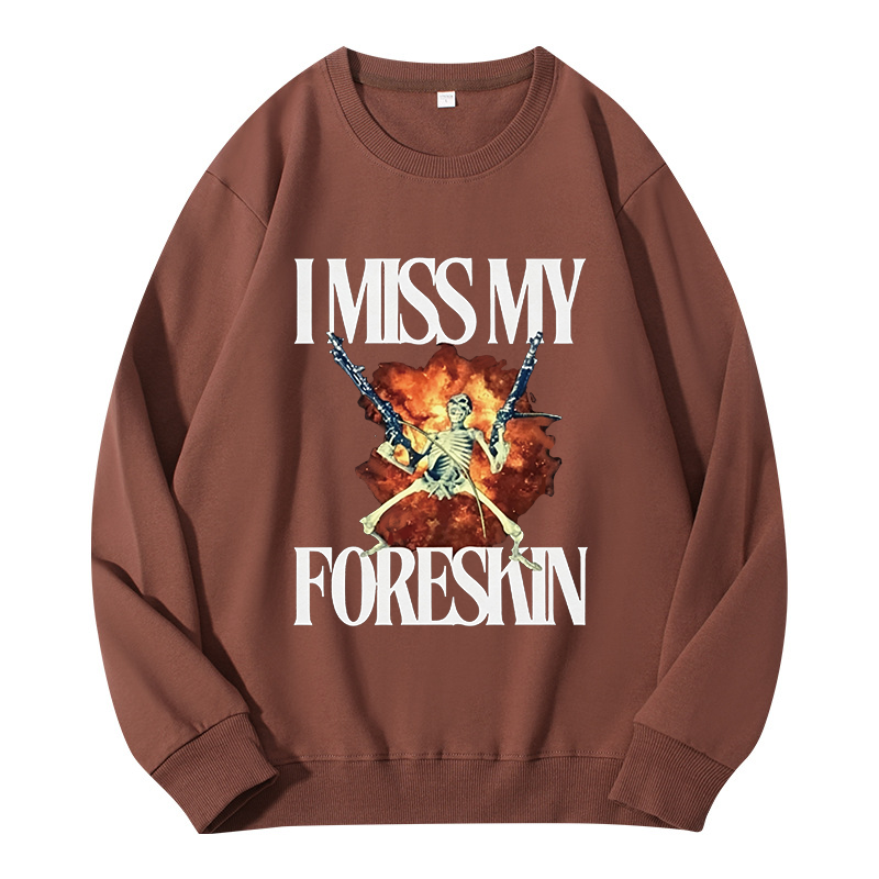 Tokyocanvas I Miss My Foreskin Classic Sweatshirt