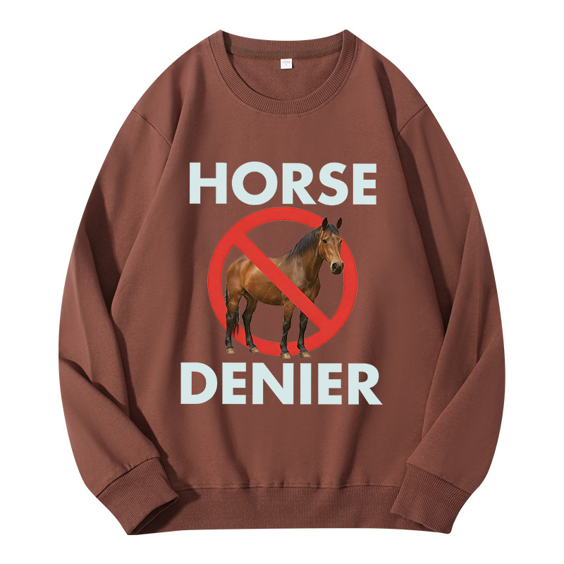 Tokyocanvas Funny Horse Denier Conspiracy Theory Classic Sweatshirt