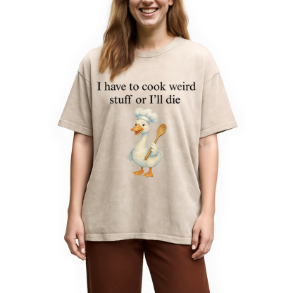 Tokyocanvas Silly Goose Baker Funny Cooking Meme Washed T-Shirt