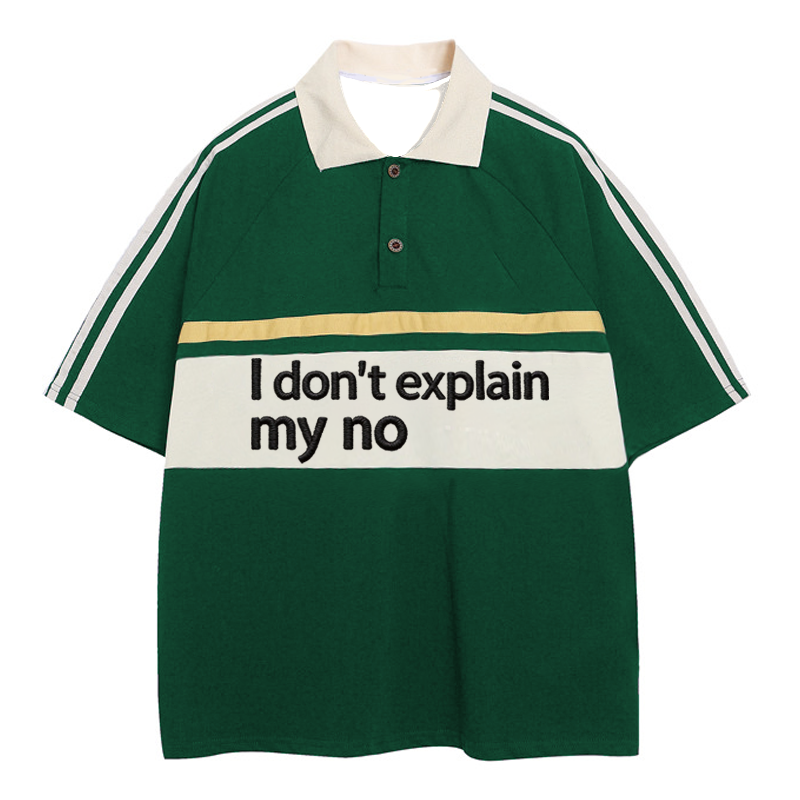 Tokyocanvas I Don't Explain My No Polo Embroidered T-Shirt