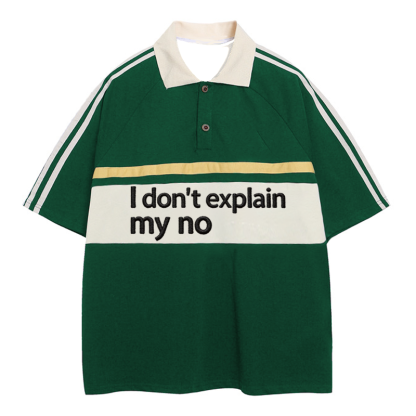 Tokyocanvas I Don't Explain My No Polo Embroidered T-Shirt