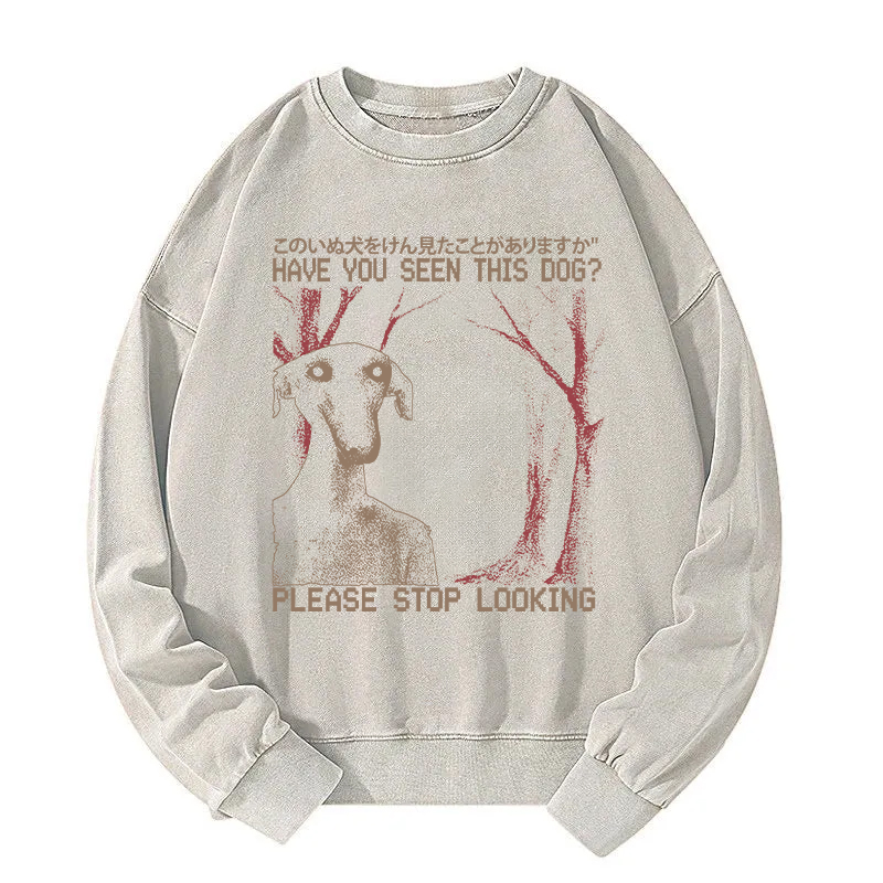 Tokyocanvas Have You Seen This Dog? Washed Sweatshirt