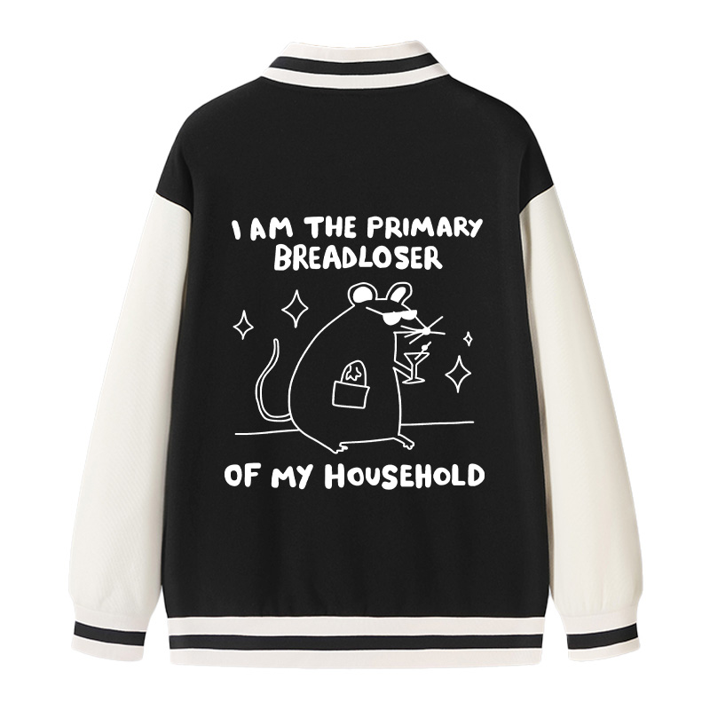 Tokyocanvas I Am the Primary Breadloser of My Household Varsity Jacket