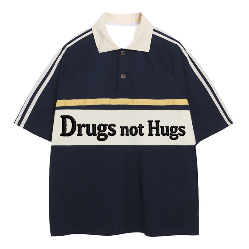 Tokyocanvas Drugs Not Hugs Polo Embroidered T-Shirt