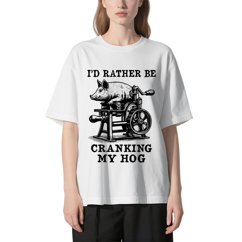 Tokyocanvas Rather Be Cranking My Hog Classic T-Shirt