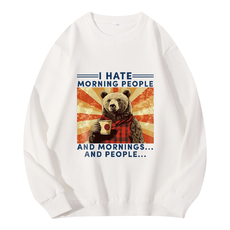 Tokyocanvas I Hate Morning People Classic Sweatshirt