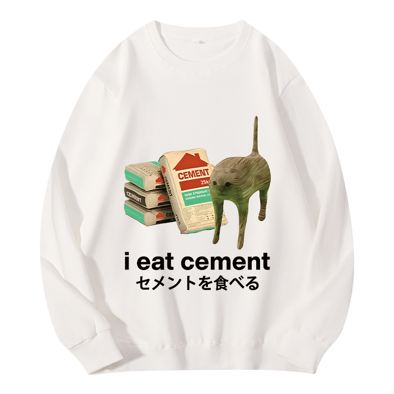 Tokyocanvas I Eat Cement Classic Sweatshirt
