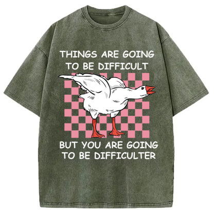 Tokyocanvas Things Are Going To Be Difficult Washed T-Shirt