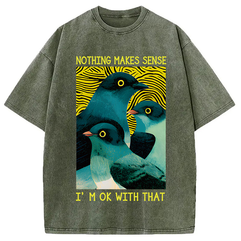 Tokyocanvas Nothing Makes Sense Washed T-Shirt