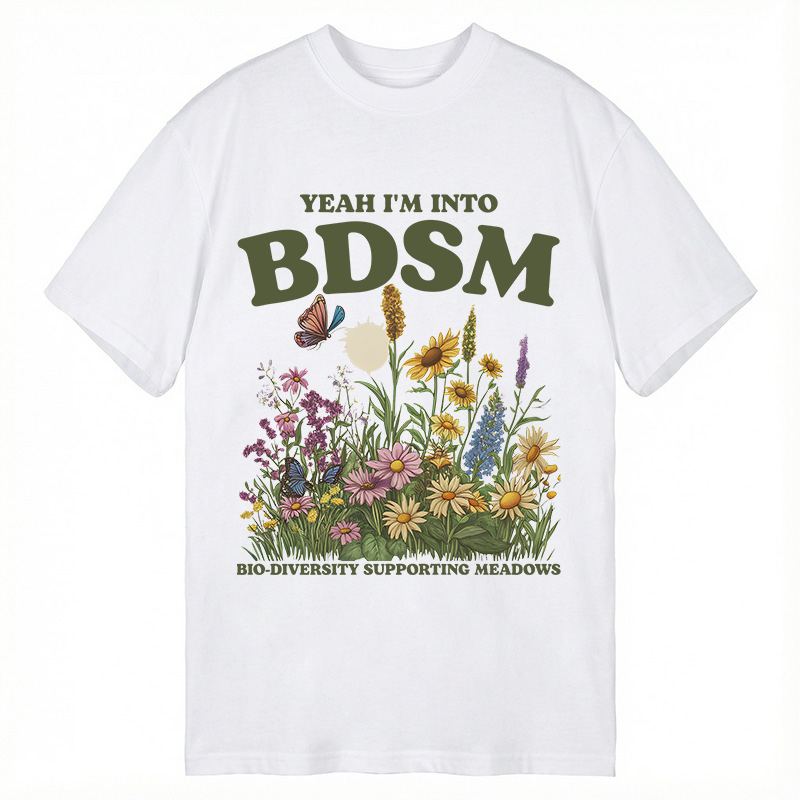 Tokyocanvas Yeah I'm Into BDSM Classic T-Shirt