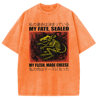 Tokyocanvas My Fate Sealed My Flesh Made Cheese Funny Rat Washed T-Shirt