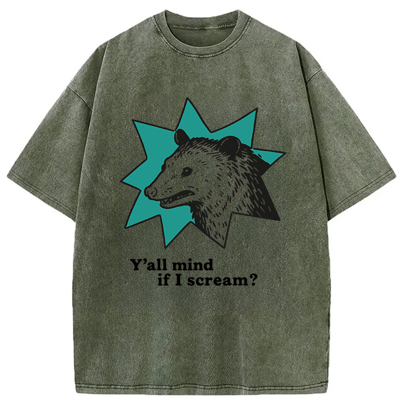 Tokyocanvas Y'all Mind If I Scream Possum Washed T-Shirt