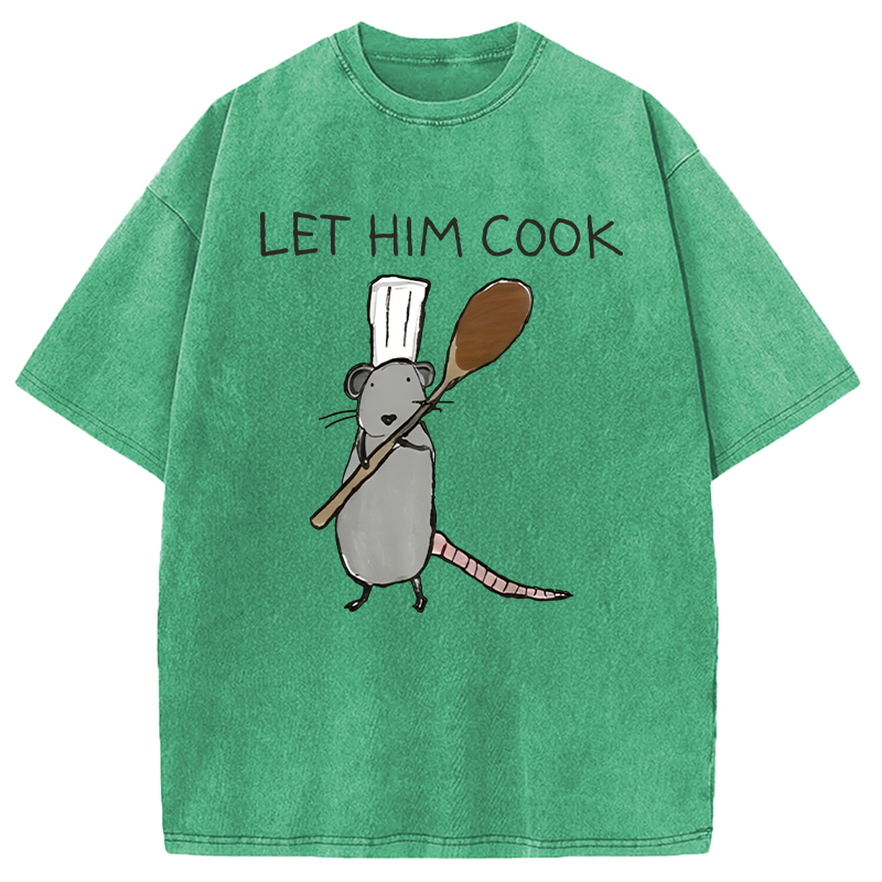 Tokyocanvas Let Him Cook Funny Rat Chef Washed T-Shirt