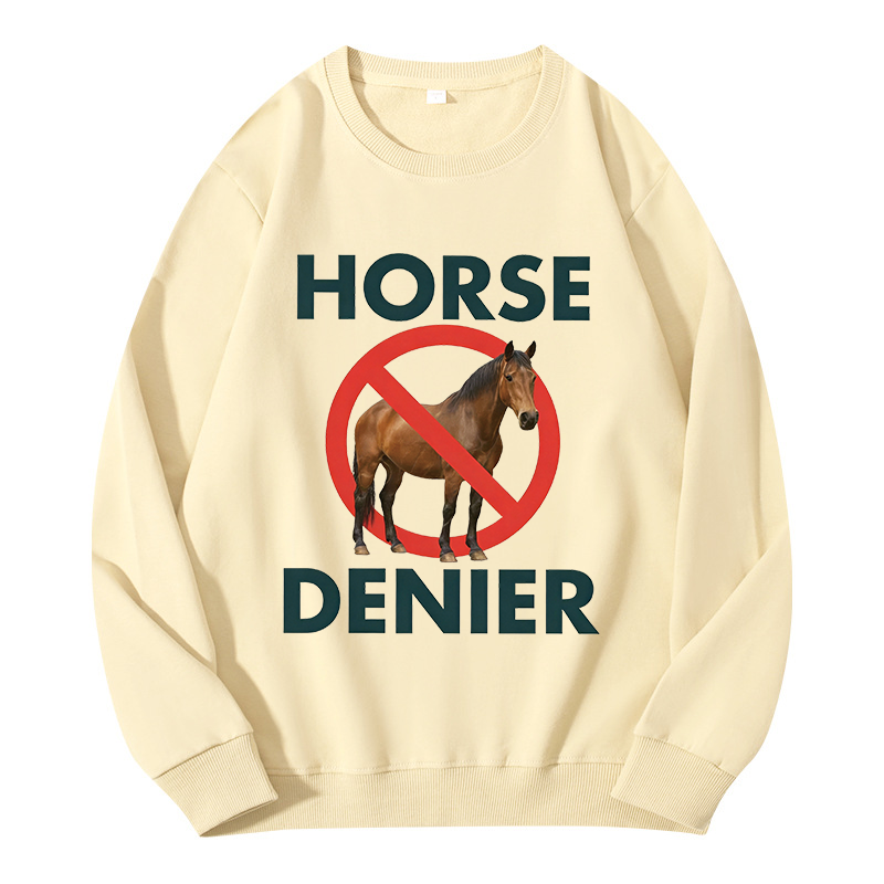 Tokyocanvas Funny Horse Denier Conspiracy Theory Classic Sweatshirt