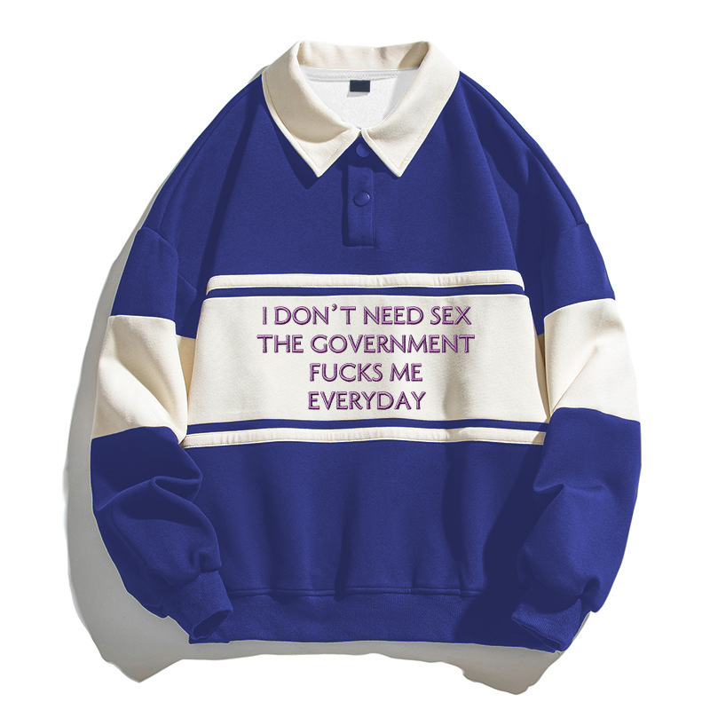 Tokyocanvas I Don't Need Polo Embroidered Sweatshirt