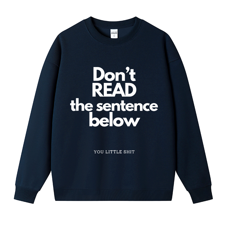 Tokyocanvas Humorous Word Games Fleece Lined Sweatshirt