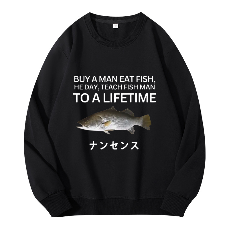 Tokyocanvas Buy a Man Eat Fish Classic Sweatshirt