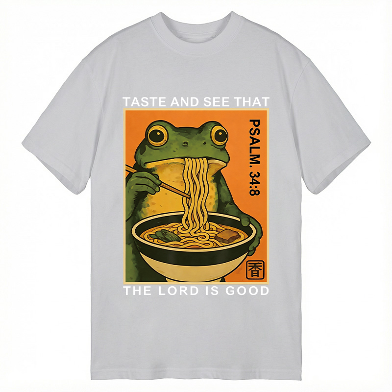 Tokyocanvas Taste And See That The Lord Is Good Classic T-Shirt