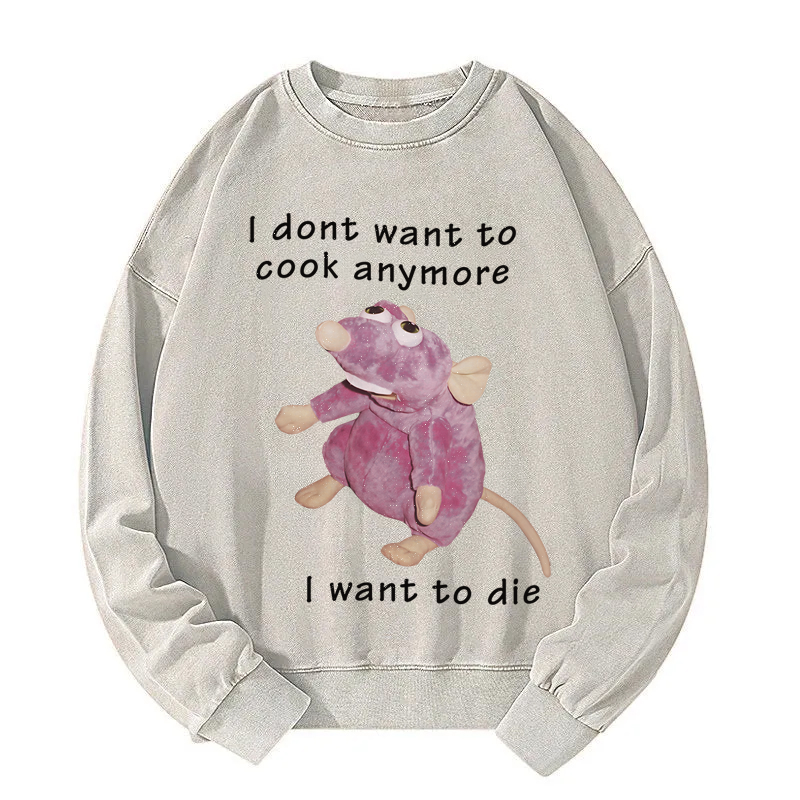 Tokyocanvas I Don't Want To Cook Anymore Washed Sweatshirt