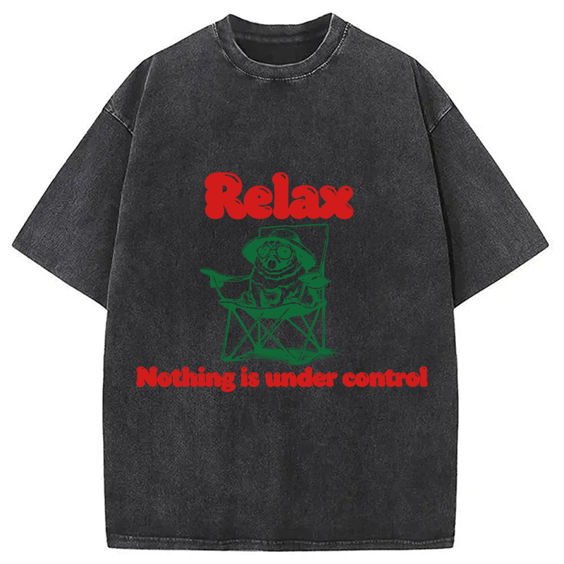 Tokyocanvas Relax Nothing is Under Control Washed T-Shirt