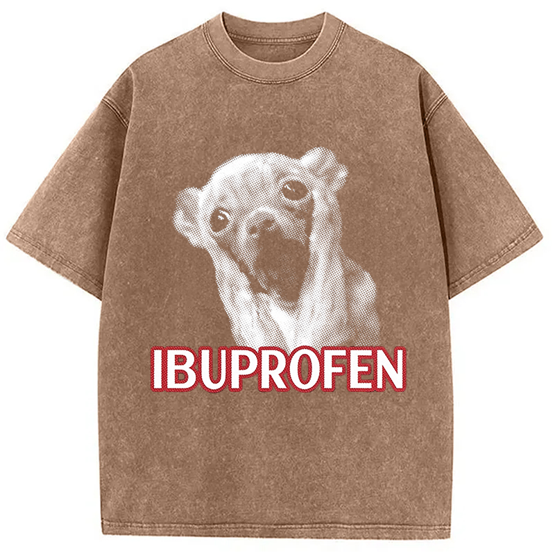 Tokyocanvas Ibuprofen Funny Dog Meme Washed T-Shirt