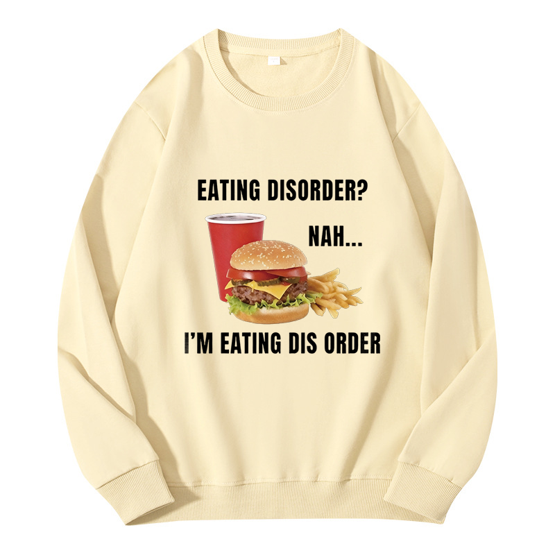 Tokyocanvas Eating Disorder Nah I'm Eating Dis Order Classic Sweatshirt