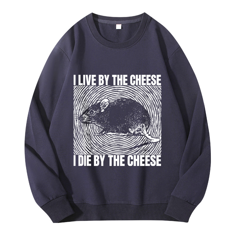Tokyocanvas I Live By The Cheese Rat Classic Sweatshirt