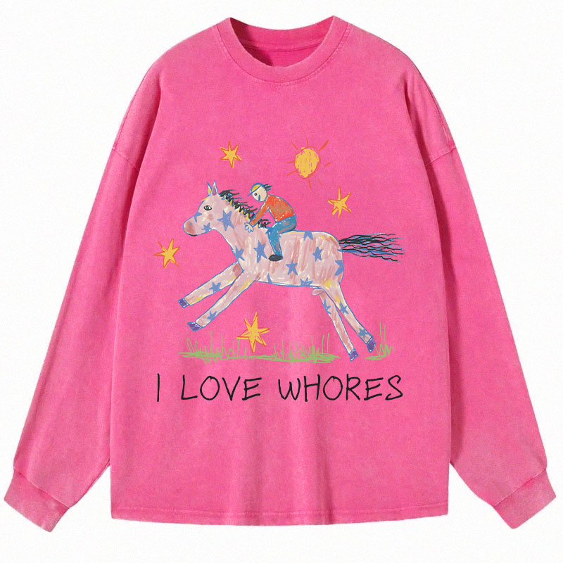 Tokyocanvas I Love Whores Long Sleeve Washed T-Shirt