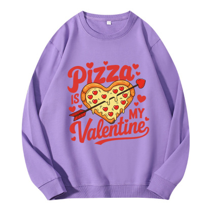 Tokyocanvas Pizza Is My Valentine Classic Sweatshirt