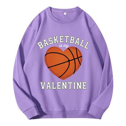 Tokyocanvas Basketball Is My Valentine Classic Sweatshirt