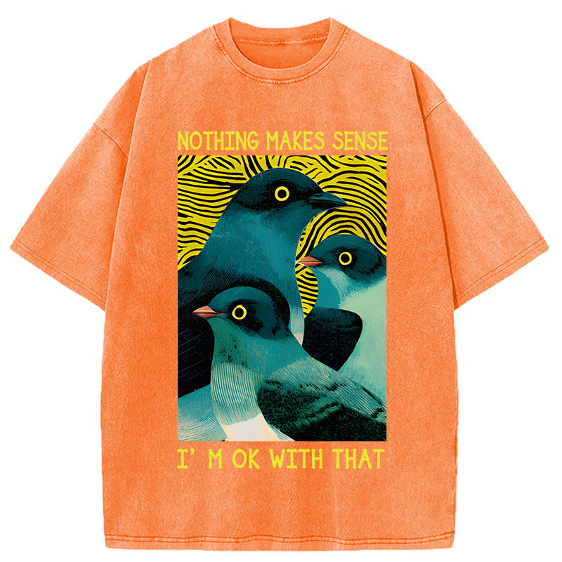 Tokyocanvas Nothing Makes Sense Washed T-Shirt