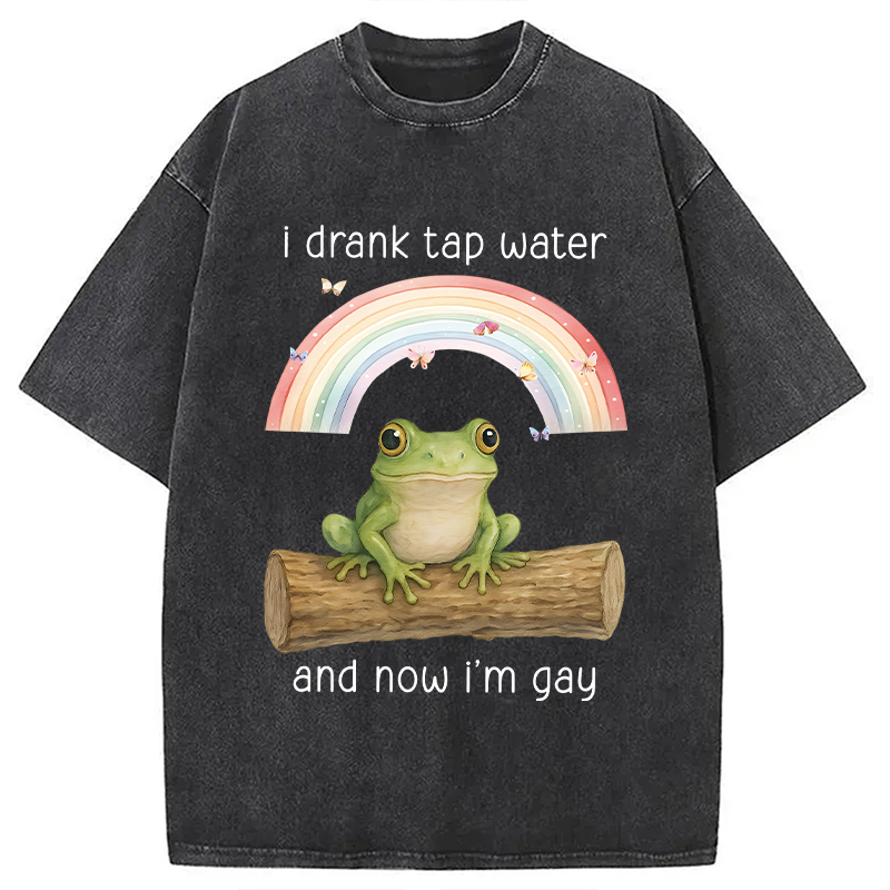 Tokyocanvas I Drank Tap Water Now I'm Gay Funny Frog Washed T-Shirt