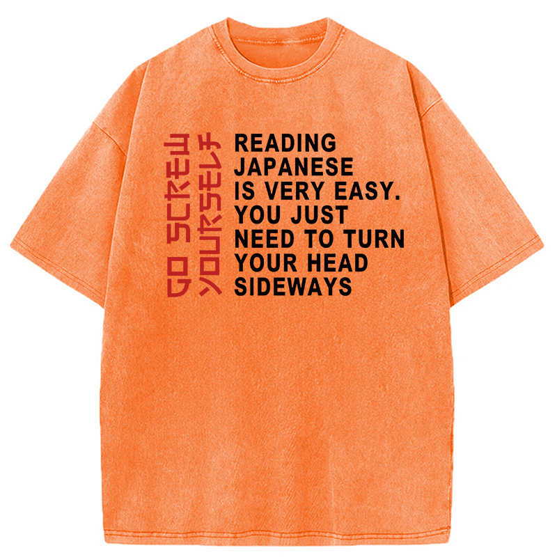 Tokyocanvas Reading Japanese Is Very Easy Funny Washed T-Shirt