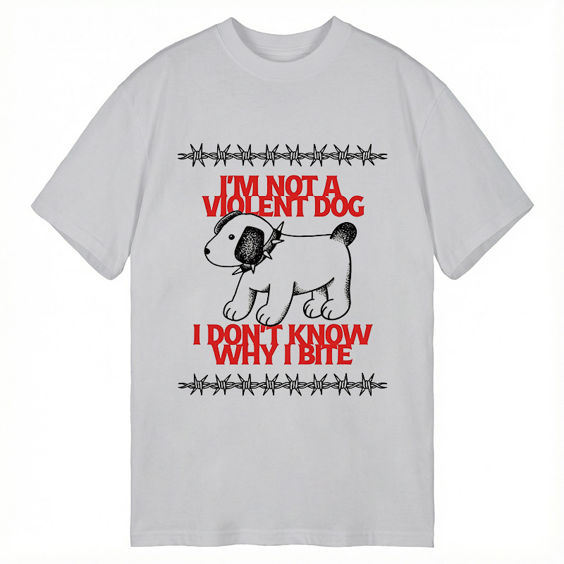 Tokyocanvas I'm Not A Violent Dog I Don't Know Why I Bite Classic T-Shirt