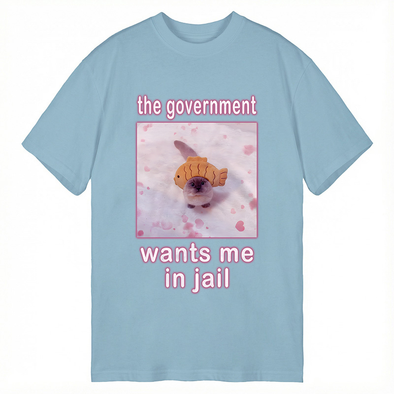 Tokyocanvas The Government Wants Me in Jail Funny Cat Meme Classic T-Shirt