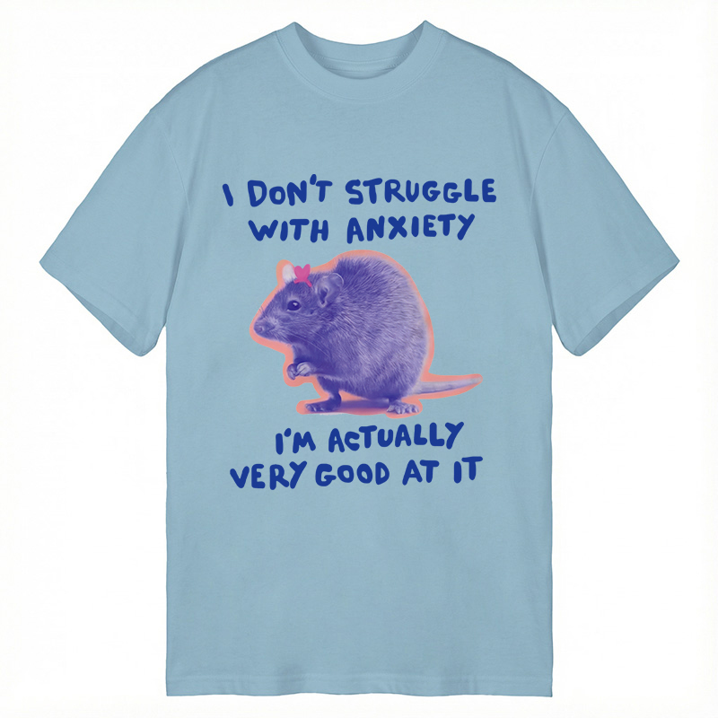 Tokyocanvas I Don't Struggle With Anxiety Classic T-Shirt