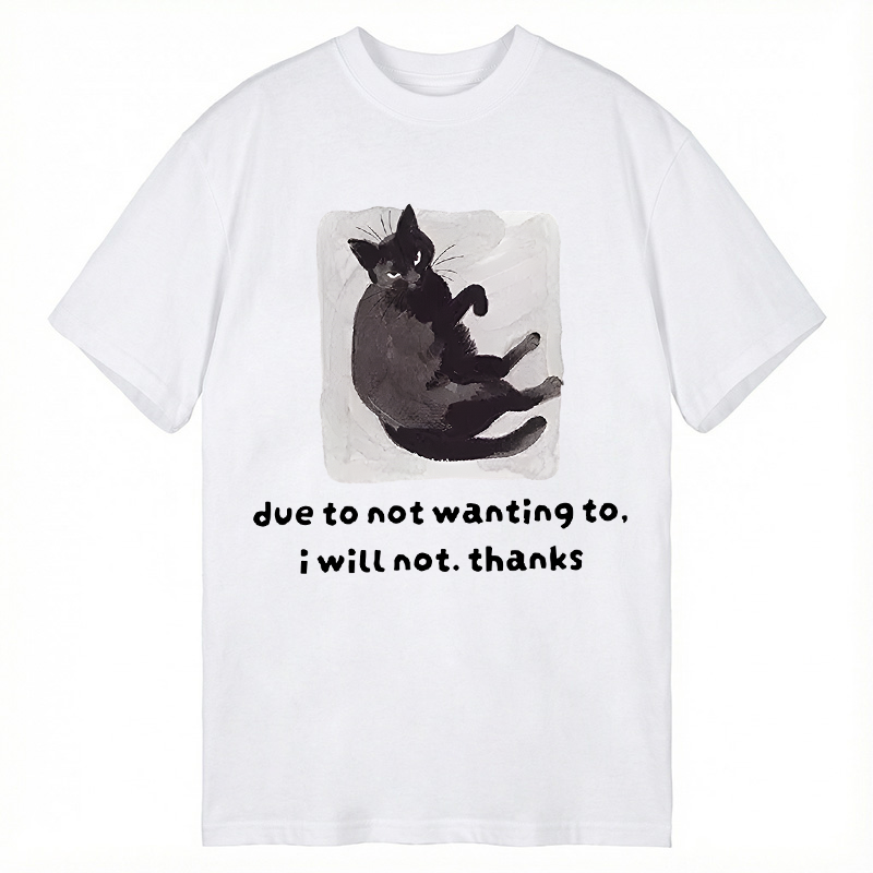 Tokyocanvas Cat Says No Thanks Funny Classic T-Shirt