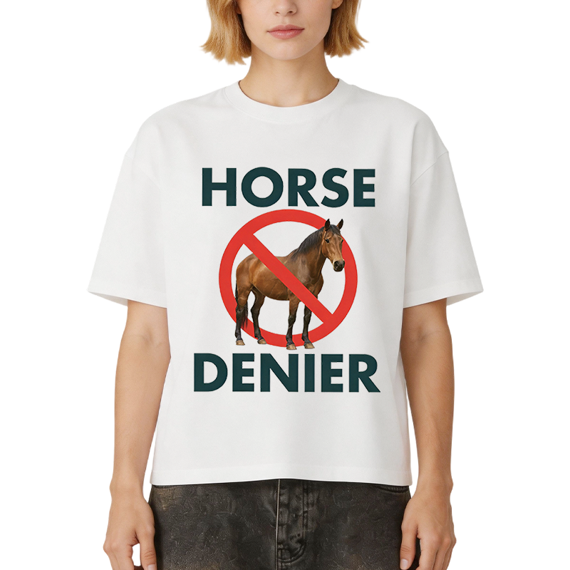 Tokyocanvas Funny Horse Denier Conspiracy Theory Boxy T-shirt