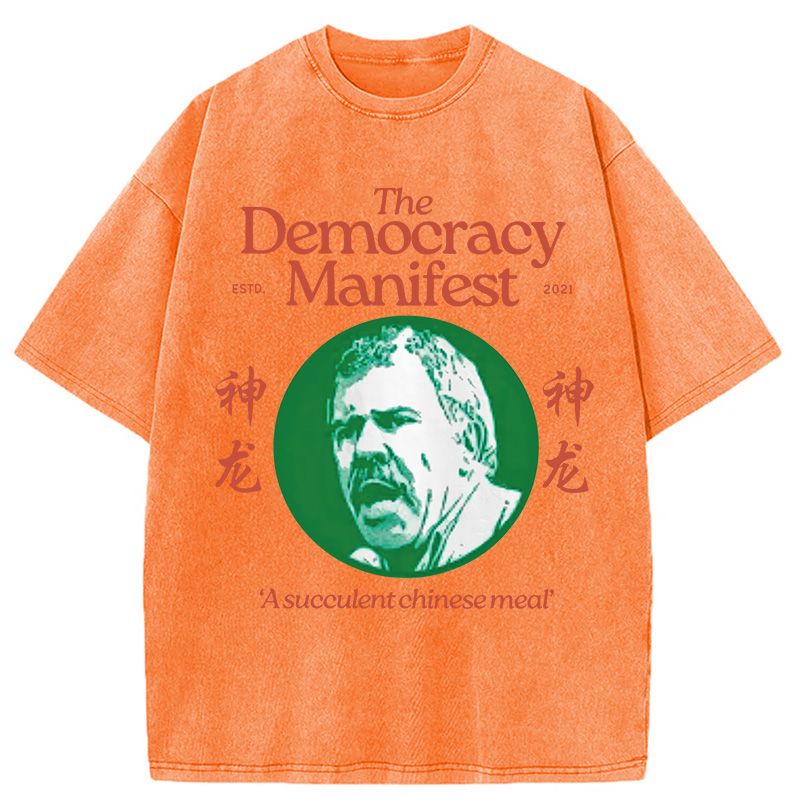 Tokyocanvas Democracy Manifest Succulent Chinese Meal Retro Washed T-S