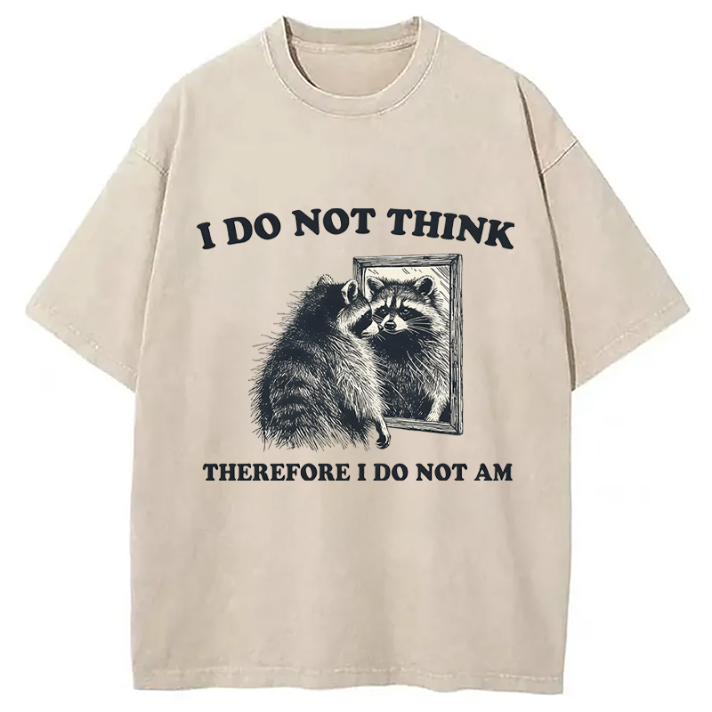 Tokyocanvas I Do Not Think Silly Raccoon Washed T-Shirt