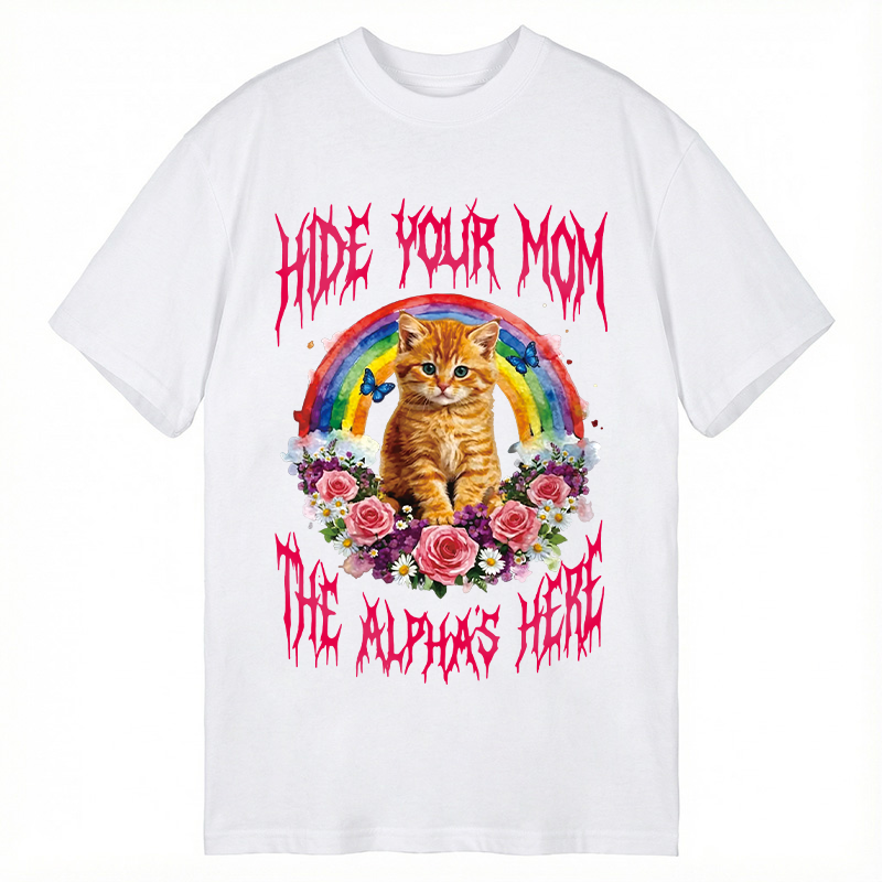 Tokyocanvas Hide Your Mom The Alpha Is Here Funny Cat Meme Classic T-Shirt