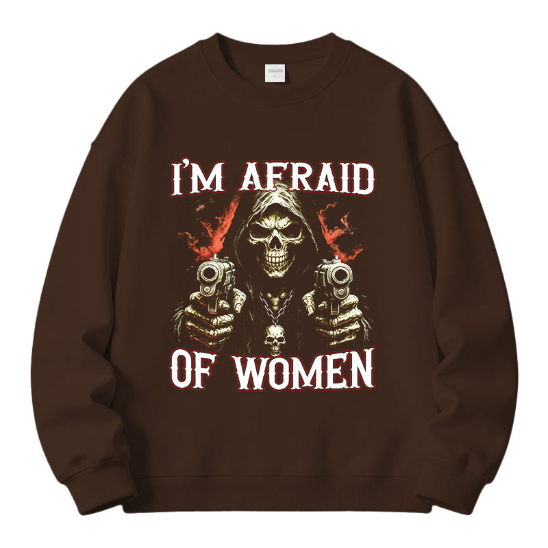 Tokyocanvas I'm Afraid Of Women Fleece Lined Sweatshirt