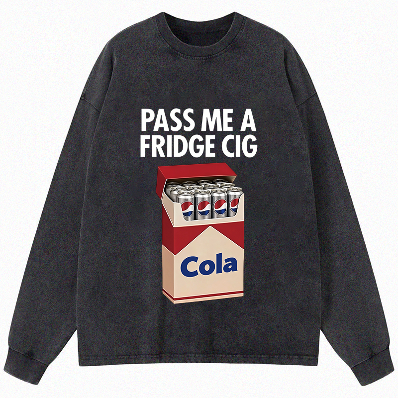 Tokyocanvas I Need A Diet Pepsi Long Sleeve Washed T-Shirt