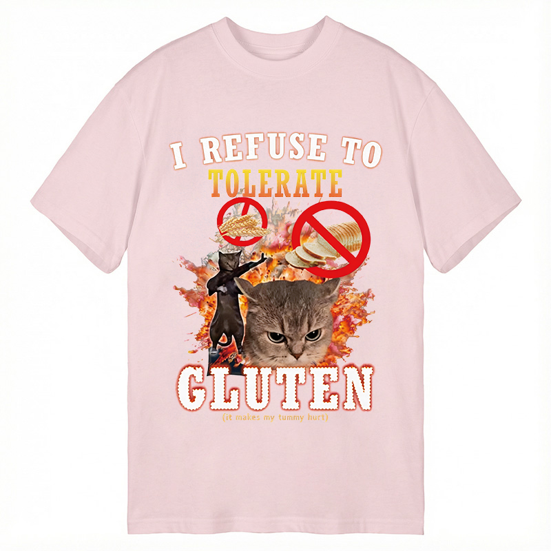 Tokyocanvas I Refuse to Tolerate Gluten Classic T-Shirt
