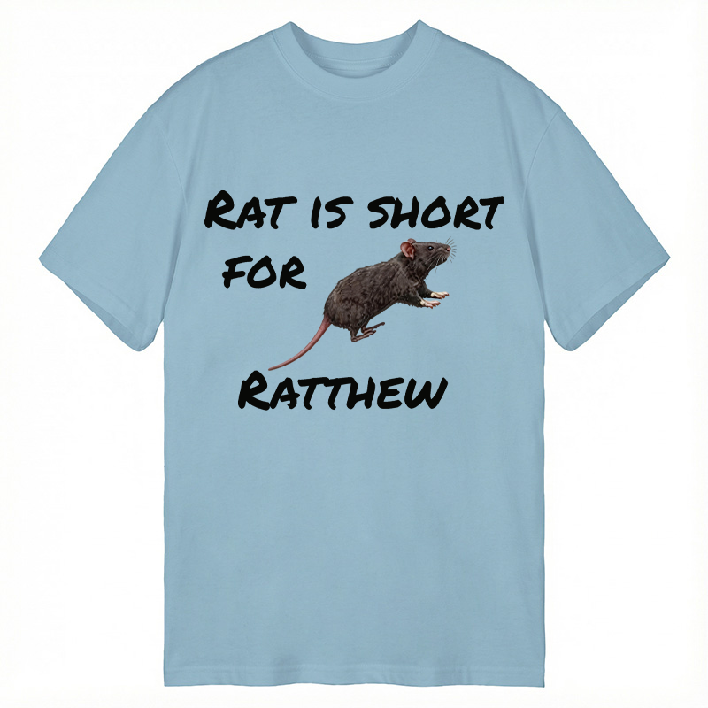 Tokyocanvas Rat Is Short For Ratthew Classic T-Shirt