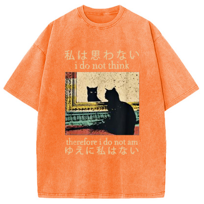 Tokyocanvas I Do Not Think Therefore I Do Not Am Washed T-Shirt
