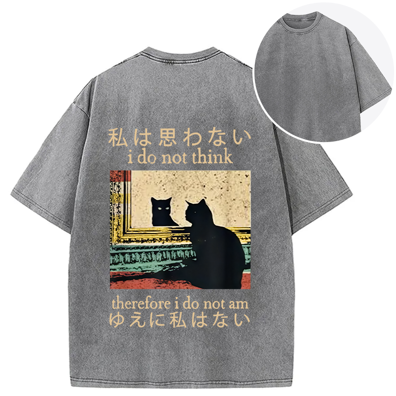 Tokyocanvas I Do Not Think Therefore I Do Not Am Back Washed T-Shirt
